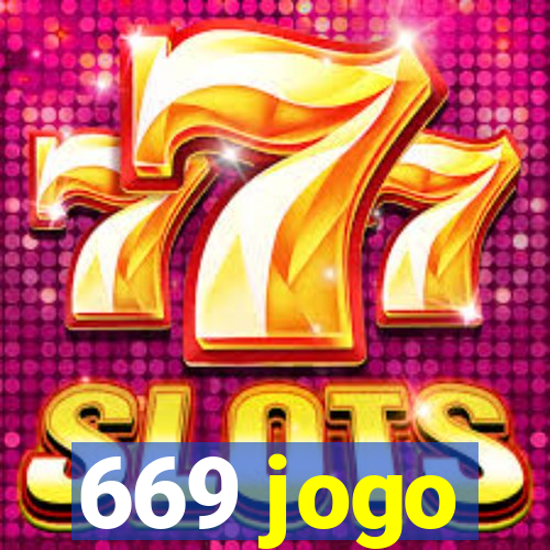 669 jogo